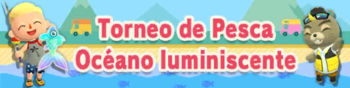 Torneo de Pesca nº 77 - Océano luminiscente