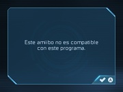 Mensaje que aparece al escanear un amiibo no compatible con el juego.