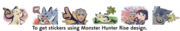 Calcomanías basadas en Monster Hunter Rise que desbloquean los amiibo de la serie Monster Hunter.