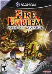 Fire Emblem: Path of Radiance.