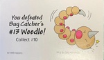 Tarjeta del Weedle del cazabichos (1999)