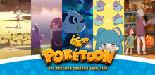 Imagen promocional de la primera temporada de episodios de POKÉTOON.